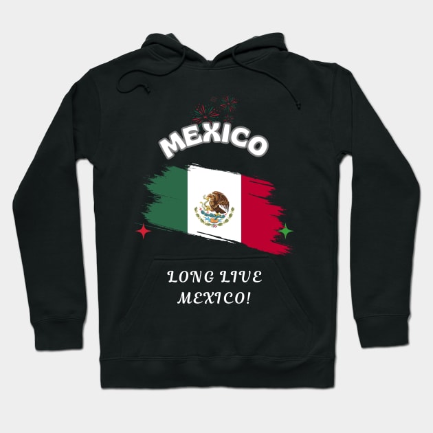 Mexican Pride, Long Live Mexico Hoodie by Smartteeshop